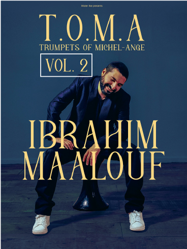 Ibrahim Maalouf - T.O.M.A. Vol 2