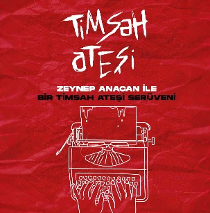 Zeynep Anacan ile bir Timsah Ateşi Serüveni